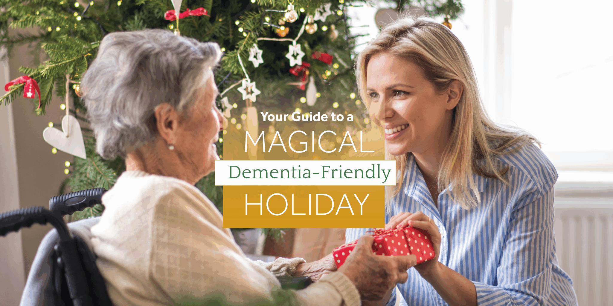 Your guide to a magical dementia-friendly holiday